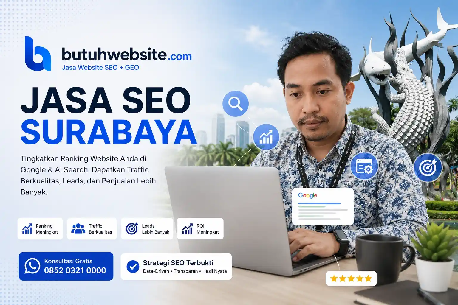 Jasa seo surabaya butuhwebsite. Com - seo dan geo untuk meningkatkan ranking google